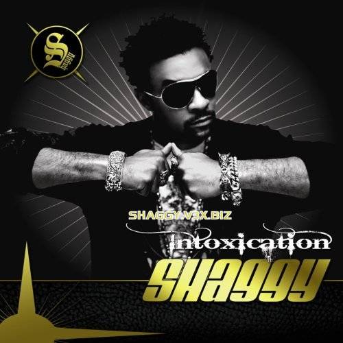 Shaggy Intoxication Shaggy's the new 2007 album Church Heathen number one #1 hit single cd Sizzla Kalonji Collie Buddz Na'Sha Natasha Watkins Rayvon Rik Rok Tony Gold MIschieve Mad Mad World All About Love More Woman Outta Control A Woman's Scorn Those Were the Days Those Days Mr Lover Lover Mr Boombastic Bonafide Girl Bonafide Love